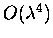 $O(\lambda^4)$