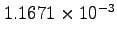 $1.1671\times10^{-3}$