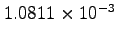 $1.0811\times10^{-3}$